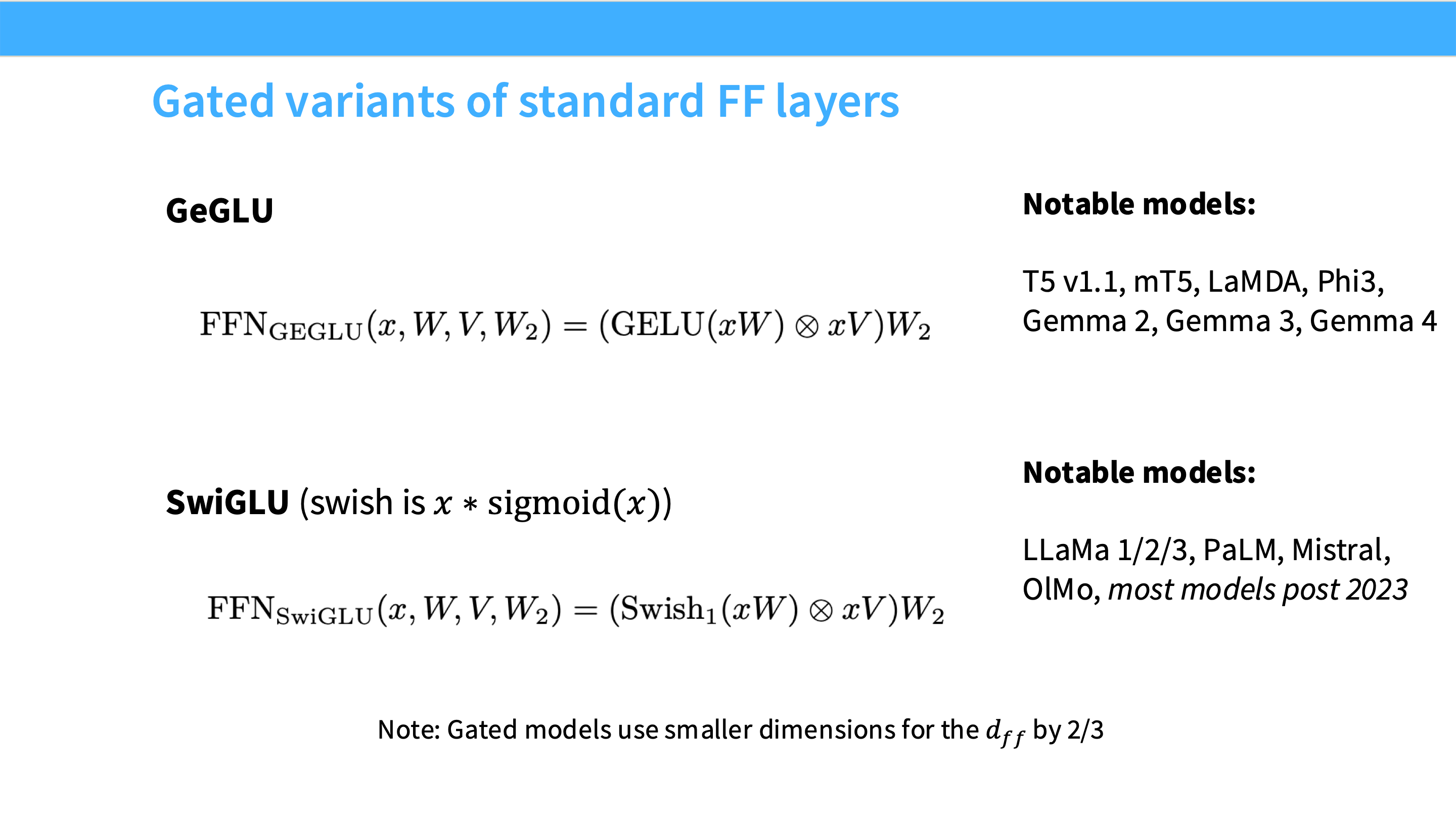 图：GeGLU / SwiGLU 代表的 gated FFN 变体